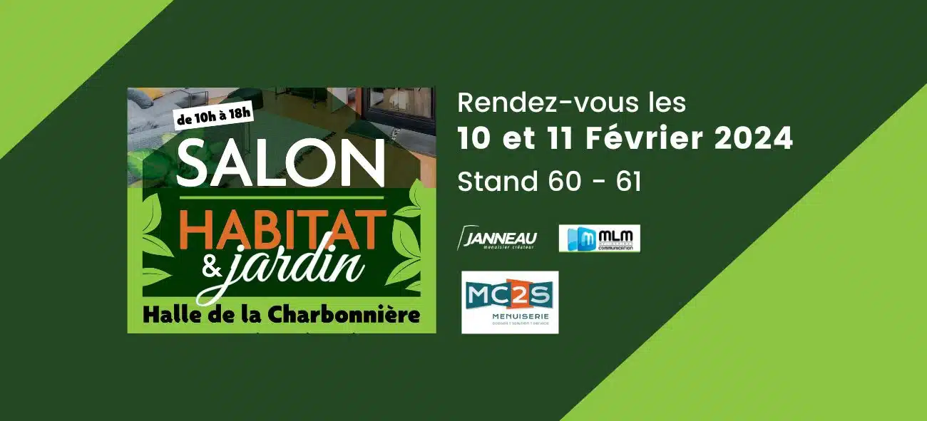 Bannière Salon Habitat Ancenis 2024 - Stand Menuiserie MC2S